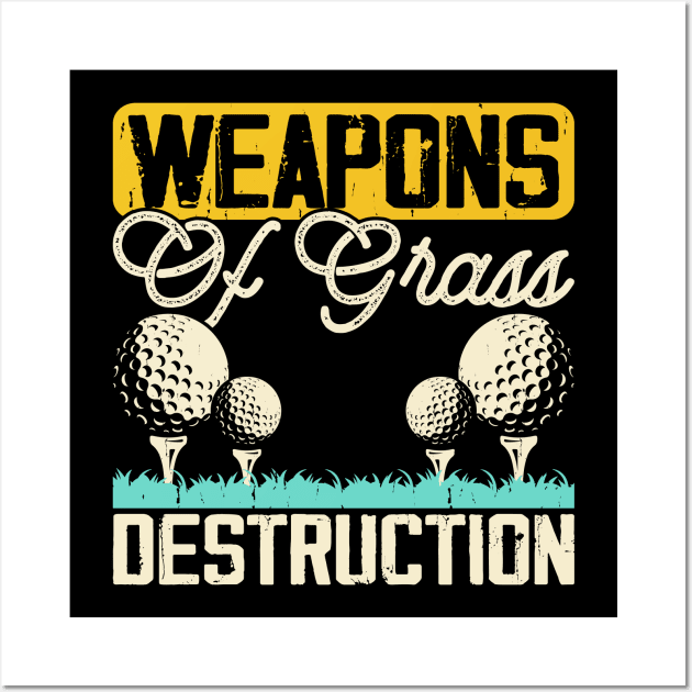 Weapons Of Grass Destructions T Shirt For Women Men Wall Art by Pretr=ty